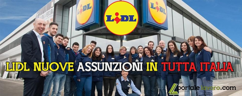 LIDL, NUOVE ASSUNZIONI IN TUTTA ITALIA