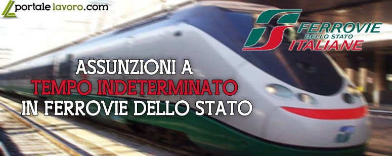 ASSUNZIONI A TEMPO INDETERMINATO IN FERROVIE DELLO STATO