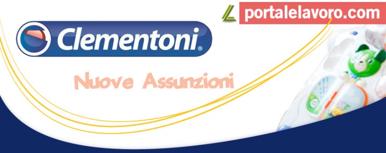 CLEMENTONI LAVORA CON NOI: NUOVE POSIZIONI APERTE