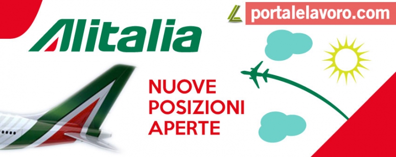 ASSUNZIONI ALITALIA: NUOVE POSIZIONI APERTE