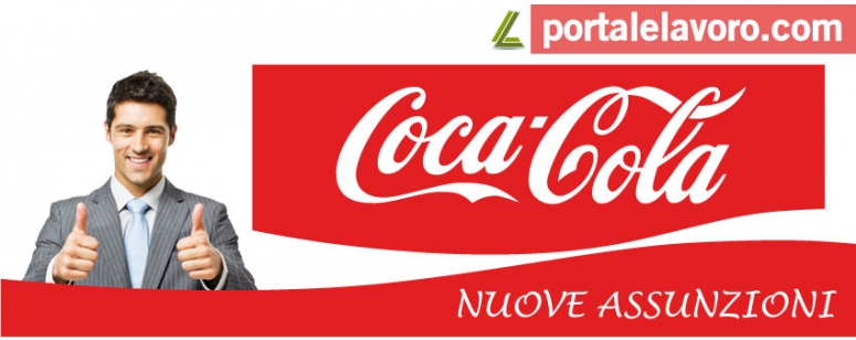 COCA COLA: NUOVE ASSUNZIONI IN TUTTA ITALIA